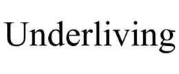 underliving