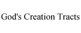 god's creation tracts