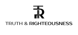truth & righteousness