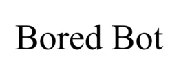bored bot