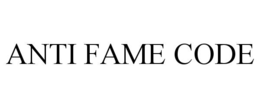anti fame code