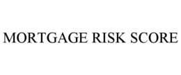 mortgage risk score