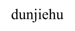 dunjiehu