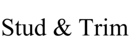 stud & trim