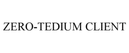 zero-tedium client