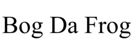 bog da frog