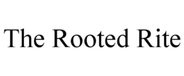 the rooted rite