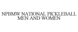 npbmw national pickleball men and women