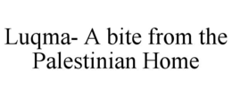 luqma- a bite from the palestinian home