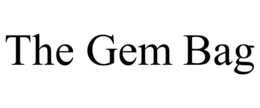the gem bag