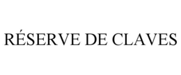 rÉserve de claves