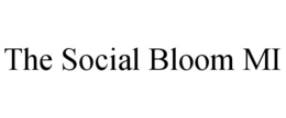 the social bloom mi