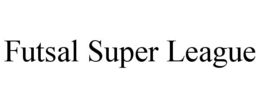 futsal super league