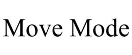 move mode