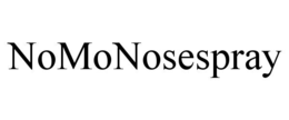 nomonosespray
