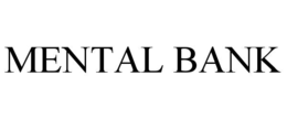 mental bank