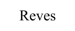 reves