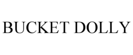 bucket dolly