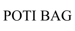 poti bag