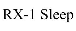 rx-1 sleep