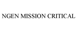 ngen mission critical