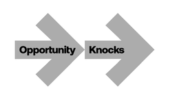 opportunity knocks