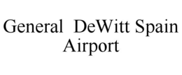 general  dewitt spain  airport
