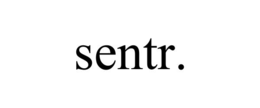 sentr.