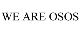 we are osos