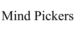 mind pickers