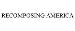 recomposing america