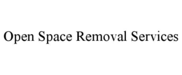open space removal services