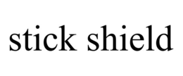 stick shield