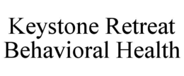 keystone retreat behavioral health