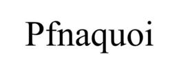 pfnaquoi