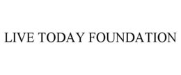 live today foundation