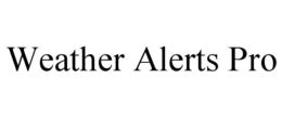 weather alerts pro