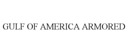 gulf of america armored
