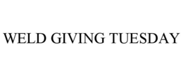 weld giving tuesday