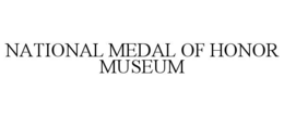 national medal of honor museum