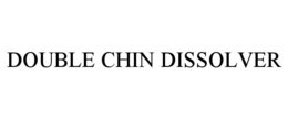double chin dissolver