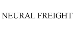 neural freight