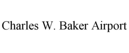 charles w. baker airport