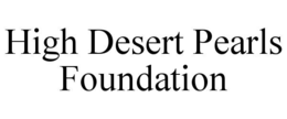 high desert pearls foundation