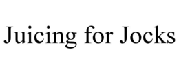 juicing for jocks