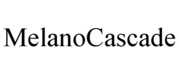 melanocascade