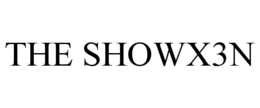 the showx3n