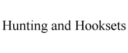 hunting and hooksets