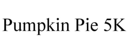 pumpkin pie 5k