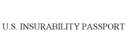 u.s. insurability passport